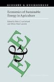 Economics of Sustainable Energy in Agriculture, , 9048160898