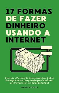 Livro 17 formas de fazer dinheiro usando a internet