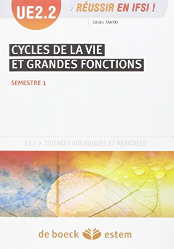 Cycles de la vie et grandes fonctions