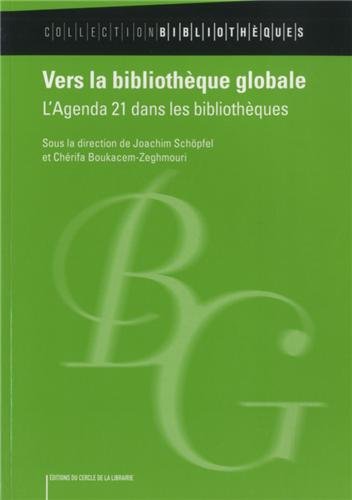 Vers la bibliothèque globale