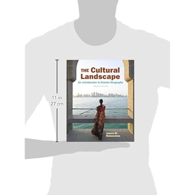The Cultural Landscape: An Introduction to Human Geography (12th Edition) eBook PDF Download The Cultural Landscape: An Introduction to Human Geography (12th Edition) PDF