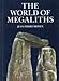 World of Megaliths