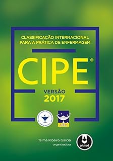 Livro Classificação Internacional para a Prática de Enfermagem CIPE®: Versão 2017