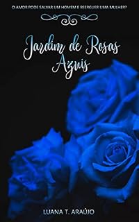Livro Jardim de Rosas Azuis
