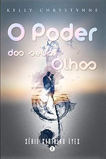 Livro O Poder dos Seus Olhos (Striking Eyes Livro 2)