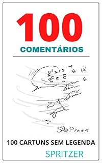 Livro 100 Comentários: 100 cartuns sem legenda