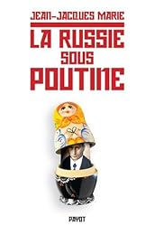 La  Russie sous Poutine