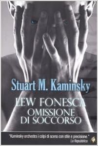 Stuart M. Kaminsky - Omissione di soccorso (2009)