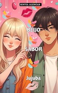 Livro Beijo Sabor Jujuba
