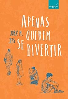 Livro Apenas querem se divertir