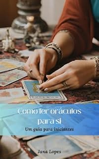 Livro Como ler oráculos para si: Um guia para iniciantes