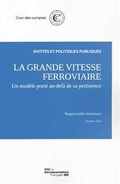 La  grande vitesse ferroviaire