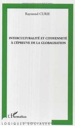 Interculturalité et citoyenneté à l'épreuve de la globalisation