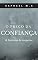 Livro O Preço da Confiança & histórias de suspense