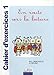 En route vers la lecture : Cahier d'exercices 1 by