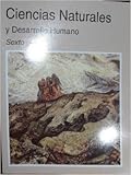 Paperback Ciencias Naturales y Desarrollo Humano : Sexto Grado Book