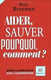 Aider sauver: pourquoi comment? - peti (BAY.PETIT.CONF.) by 