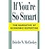 If You're So Smart: The Narrative of Economic Expertise