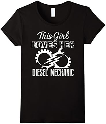 Women's Diesel Mechanic Shirt - This Girl Loves Her Diesel Mechanic Small Black