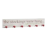 Cypress Home Wooden The Stockings Were Hung Mantel Sign