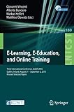E-Learning, E-Education, and Online Training: Third International Conference, eLEOT 2016, Dublin, Ireland, August 31 - September 2, 2016, Revised .. and Telecommunications Engineering)