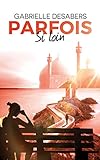 Parfois si loin (French Edition) by Gabrielle Desabers