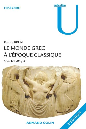 Le  monde grec à l'époque classique