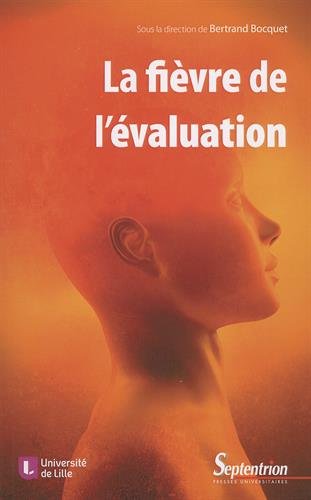 La  fièvre de l'évaluation