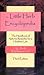 Little Herb Encyclopedia: The Handbook of Nature's Remedies for a Healthier Life