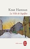 "La Ville de Segelfoss (Ldp Bibl Romans) (French Edition)" av K. Hamsun