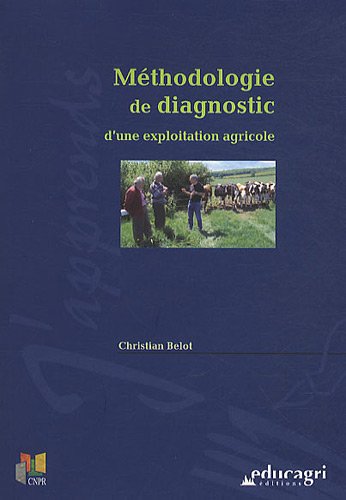 Méthodologie de diagnostic d'une exploitation agricole