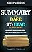 Summary of Dare To Lead By Brené Brown: Complete Study Guide With Key Ideas In One Hour or Less
