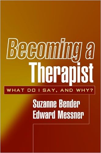 Becoming A Therapist What Do I Say And Why Kindle Edition By Bender Suzanne Messner Edward Politics Social Sciences Kindle Ebooks Amazon Com