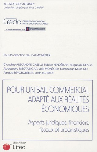 Pour un bail commercial adapté aux réalités économiques