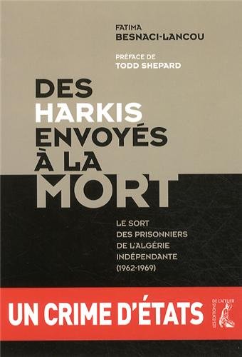 Des  harkis envoyés à la mort