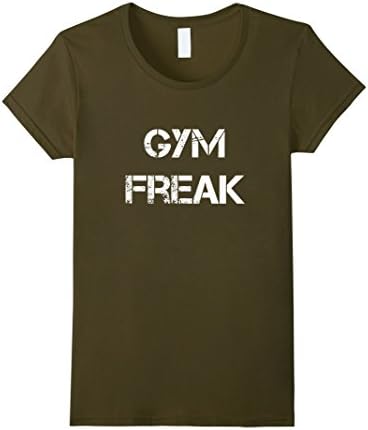 Womens GYM FREAK Quote Cool Top Gym Motivation Cute Fitness T-shirt XL Olive