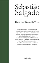 Dalla mia Terra alla Terra (Italian Edition)