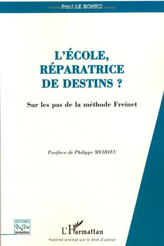 L' école, réparatrice de destins ?
