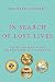 In Search of Lost Lives: Desire, Sanskaras, and the Evolution of a Mind&Soul by 