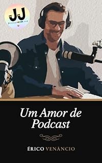 Livro Um Amor de Podcast