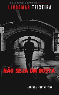 Livro Não Seja um Bosta