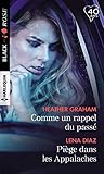 Comme un rappel du passé - Piège dans les Appalaches (Black Rose) (French Edition) by