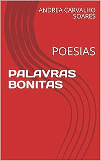 Livro PALAVRAS BONITAS: POESIAS