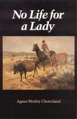 No Life for a Lady (Women of the West)