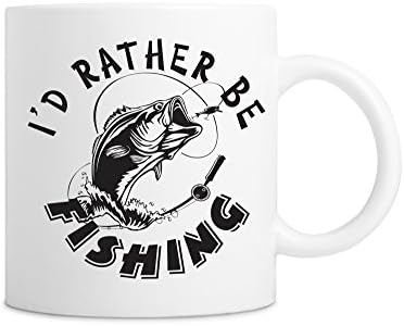 I'd Rather Be Fishing Coffee Mug<> Funny Fisherman Obsession Coffee Mug <> 11 Ounce White Coffee Mug <> Great Mug Gift for Fisherman and Fisherwomen