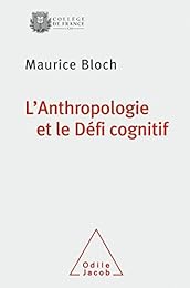 L' anthropologie et le défi cognitif