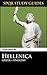 Xenophon: Hellenica in Greek + English (SPQR Study Guides Book 43)
