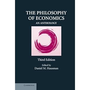 The Philosophy of Economics: An Anthology
