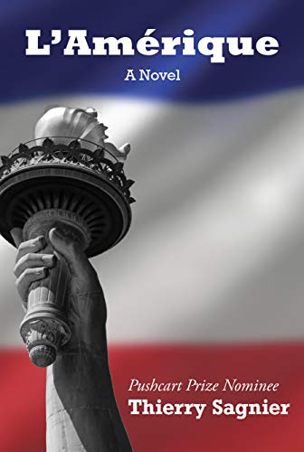 L'Amerique: A Novel by Thierry Sagnier