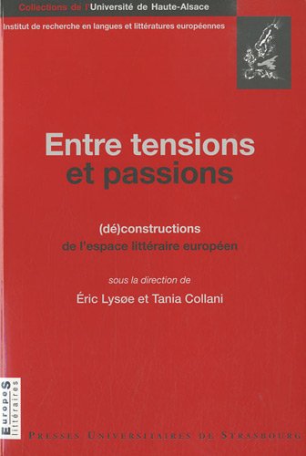 Entre tensions et passions